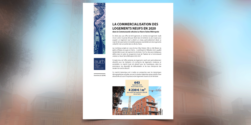 La commercialisation des logements neufs - Le Havre Seine Métropole