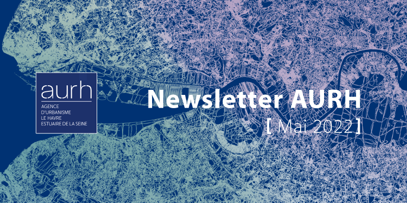 Newsletter AURH - Mai 2022