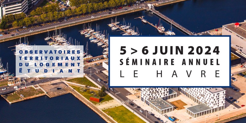 Séminaire des Observatoires territoriaux du logement étudiant