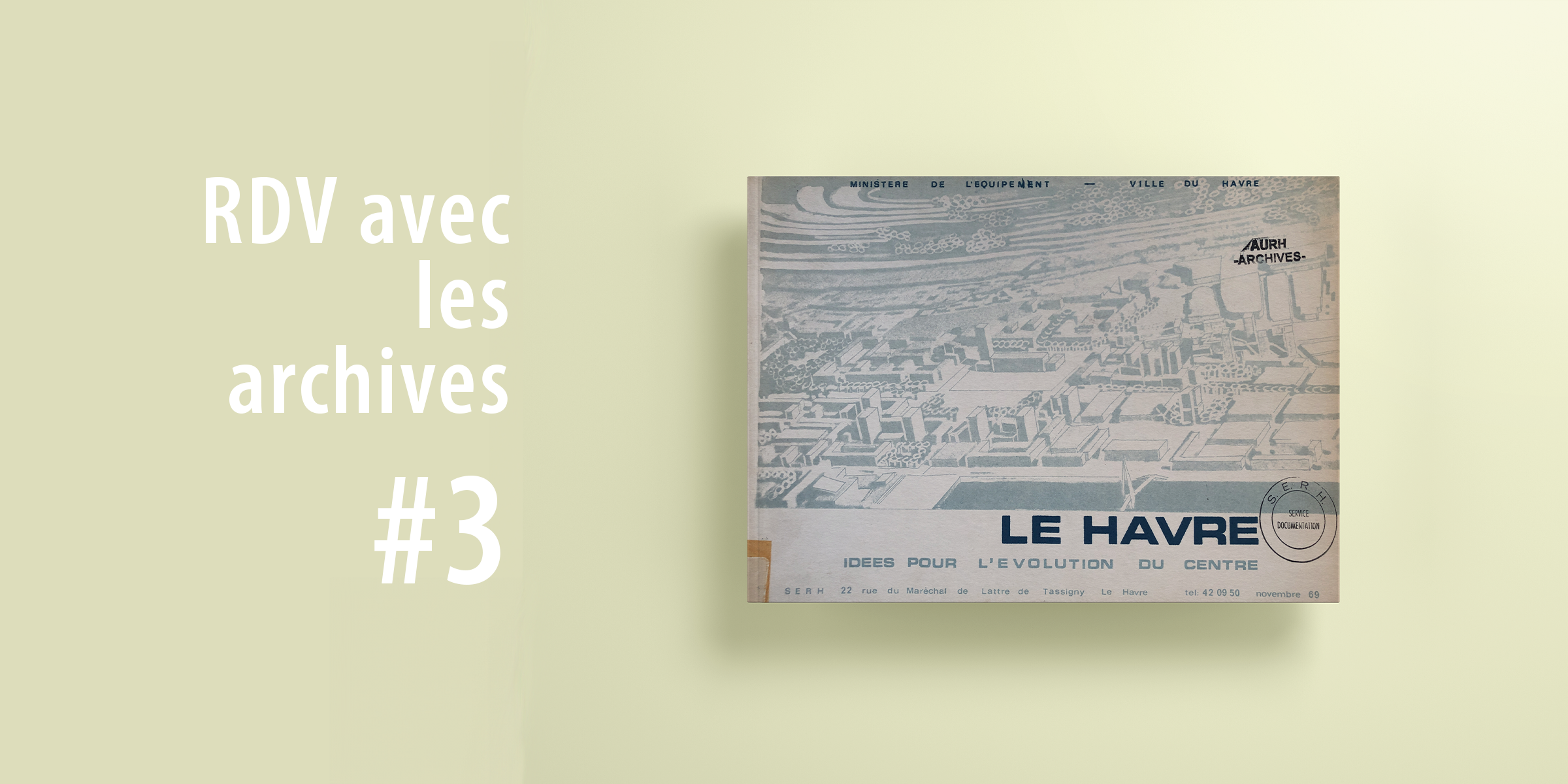 AURH - Un concours d’idées pour faire évoluer le centre du Havre